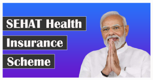 SEHAT Health Insurance Scheme