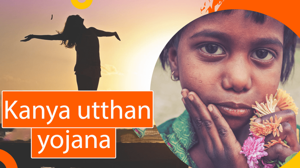 kanya utthan yojana