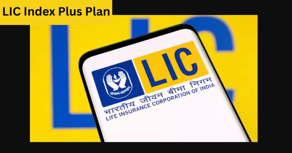 LIC Index Plus Plan